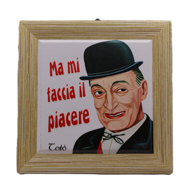 Quadretto Totò in Legno e Ceramica, Cornice da Appoggio e Parete, Piastrella con Frasi Storiche Totò, Regalo Artigianato Italiano Vintage